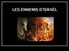 LES ENNEMIS D'ISRAËL 1