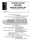 Le secteur du livre 2004-2005 : quelques chiffres clés – mars 2006