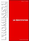 L'HOMINISTE - La revue d'opinion de l'homme libre. Dossier N°1 : La prostitution
