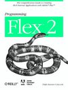 O'Reilly - Programming Flex 2 (Apr. 2007)