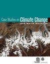 UN Report - Case studies on Climat Change and World Heritage