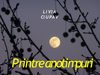 Livia Ciupav - PRINTRE ANOTIMPURI