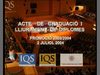IQS ACTO DE GRADUACIÓN 2004