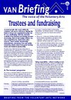 VAN Briefing 116 - Trustees And Fundraising