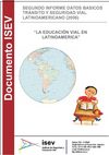 2do. INFORME LATINOAMERICANO ISEV TRANSITO Y SEGURIDAD VIAL (2007)