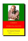Cameroun: Affaire(s) Pierre Désiré Engo ou l'imposture permanente (Tome 2)