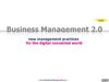 Management 2.0 - new practices for the digital age