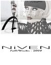 The N i V E N Collection - Fall/Winter 2008
