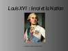 Louis XVI, le roi et la nation