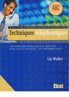 Techniques téléphoniques - lin walker - ed first - 1999 - 94p .pdf