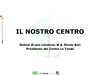 Il nostro Centro