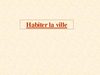 6ème - Habiter la ville - PPWPT - I.A.