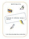 Exploração de Diferentes Técnicas e Materiais