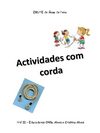 Expressão motora - Actividades com Corda