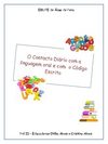 O Contacto Diário com a Linguagem Oral e o Uso do Código Escrito
