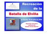 BATALLA de ELVIÑA (recreación).