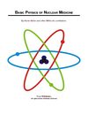 Basic physics of nuclear medicine