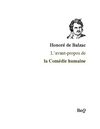 Honoré de Balzac - L'avant-propos de la Comédie humaine.