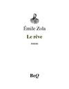Émile Zola - Le rêve.