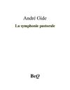André Gide - La symphonie pastorale.