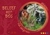 Beleef Het Bos Seizon na seizon