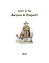 Eugène Le Roy - Jacquou le croquant.