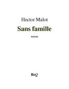 Hector Malot - Sans famille.