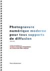 Infographie : la photogravure numérique moderne