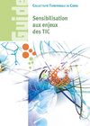 Sensibilisation aux enjeux des TIC