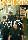 L'enquête sur la police