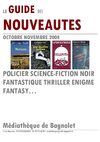 Guide des nouveautés Romans policiers + SF