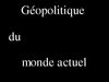 3ème - Géopolitique du monde actuel - PPWT - I