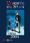 L'épopée de Stan 1804/2004 - Livre du bicentenaire