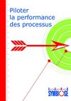 Piloter la performance des processus