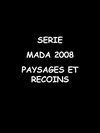 Catalogue série Mada 2008 - Paysages et recoins