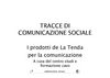 Tracce di comunicazione sociale