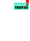 Press'Troyes n° 173 - février 2009