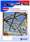 Structure Bois - Bois calibrés pour charpentes industrielles