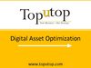Digital Asset Optimization