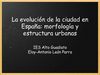 La_evolucion_de_la_ciudad_en_Espana_mor