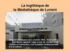L'autoformation à la Médiathèque de Lorient 