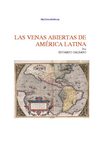 Galeano, Eduardo - Las venas abiertas de América Latina