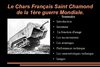 Exposé sur le Char français le Saint-Chamond arme de la 1° guerre mondiale Auteur : Constance Teddy