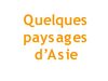 Travail sur les paysages d'Asie