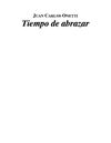Onetti, Juan Carlos - Tiempo de abrazar