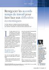 Renégocier les accords temps de travail pour faire face aux difficultés économiques