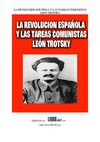 Trotsky, León - La revolución española y las tareas comunistas