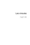 Los vínculos. Ángel Calle 