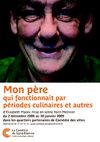 Comédie des villes 2008/2009 - Mon père qui fonctionnait...