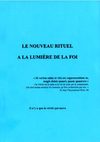 Le nouveau rituel à la lumière de la Foi